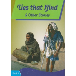 Ties that Bind & Other Stories (EAEP)