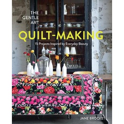 Gentle Art of Quilt - Making