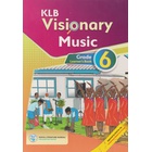 KLB Visionary Music Grade 6 (Approved)