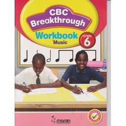 Moran CBC Breakthrough Music Workbook Grade 6