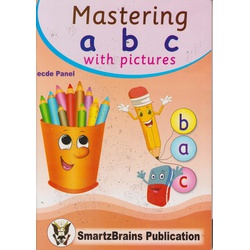 Mastering a b c with Pictures (Smartbrains)
