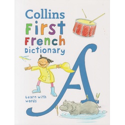 Collins First French Dictionary