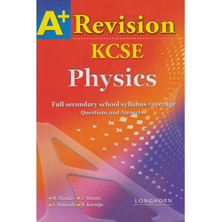 A+ Revision KCSE Physics