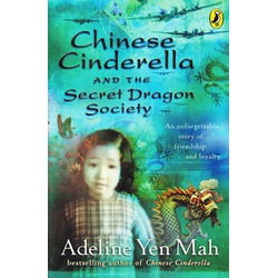 Chinese Cinderella and the Secret dragon society