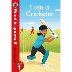 I am a Cricketer - Read it yourself with Ladybird Level 1