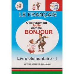 Le Francais Bonjour Livre Elementaire 1 with CD