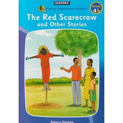 The Red Scarecrow and other Stories Grade 4b