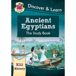 Key Stage 2 Discover and Learn: History - Ancient Egyptians Study Book