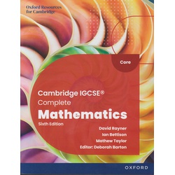 Oxford Cambridge IGCSE Complete Maths Core 6ED