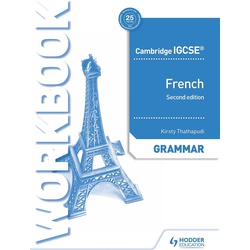 Hodder Cambridge IGCSE French Grammar Workbook 2nd Edition