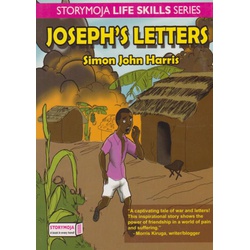 Storymoja Life skills series: Joseph's Letters