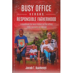 Busy Office Versus Responsible Fatherhood