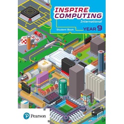 Inspire Computing International, Student Book, Year 9