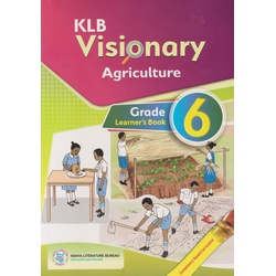KLB Visionary Agriculture Grade 6