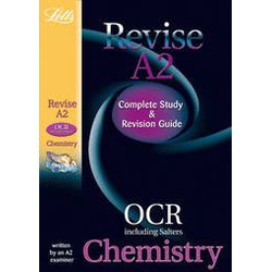 Revise A2 OCR Chemistry Complete Study (Letts A2 Success)
