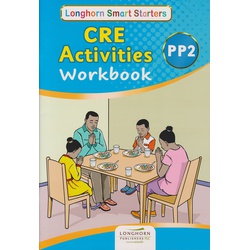 Longhorn CRE Activities Pre -Primary 2 Workbook