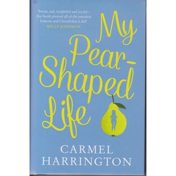 My Pear-Shaped Life (Best Seller)