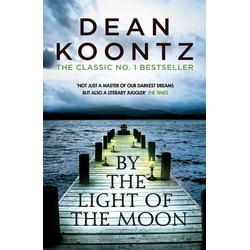 By the Light of the Moon: A gripping thriller of redemption, terror and wonder