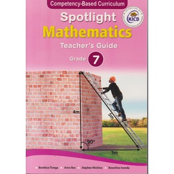 Spotlight Mathematics Teacher's Grade 7 (Approved)