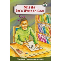 Sheila, Let's Write to God