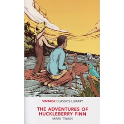 Vintage Classics: Adventure Of Huckleberry Finn