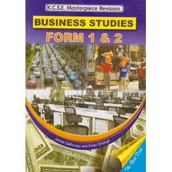 KCSE Masterpiece Revision Business Studies Form 1 & 2