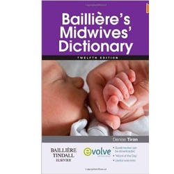 Bailliere's Midwives Dictionary 12ED