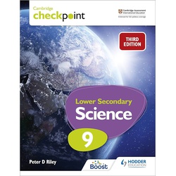 Hodder Cambridge Checkpoint Lower Secondary Science Student's Book 9: 3rd Edition