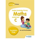 Hodder Cambridge Primary Maths Activity Book C Foundation Stage