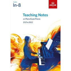 Teaching Notes on Piano Exam GD1-8 2021 & 2022