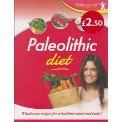 Feeling good: Paleolithic Diet