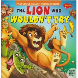 Preschool Reader for Beginners: Lion who wouldn't