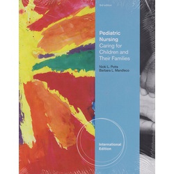 Pediatric Nursing: Caring for Children 3th Edition (Ceng)