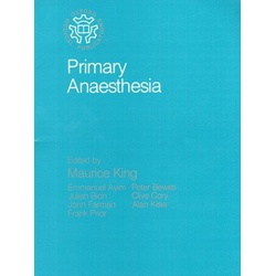 Primary Anaesthesia