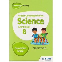 Hodder Cambridge Primary Science Activity Book B Foundation Stage (Hodder)
