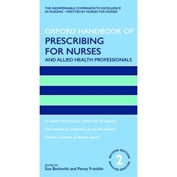 Oxford handbook of Prescribing for Nurses and Allied Health Professionals 2nd Edition