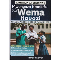 Mwongozo Kamilifu wa Wema Hauozi Grade 8