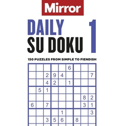 The Mirror: Daily Su Doku 1: 150 puzzles from simple to fiendish