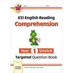 New Key Stage 1 English Targeted Question Book: Challenging Reading Comprehension - Year 1 Stretch (+ Answers)