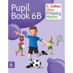 Collins New Primary Maths - Pupil Book 6B