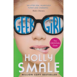 Geek Girl Book 1