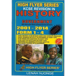 High Flyer Series KCSE Revision in History 2002-2018 Form 1-4