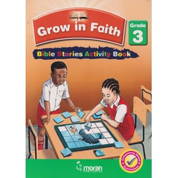 Moran Grow in Faith Bible Stories Activities Book Grade 3