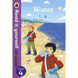 Water: Read it yourself with Ladybird Level 4