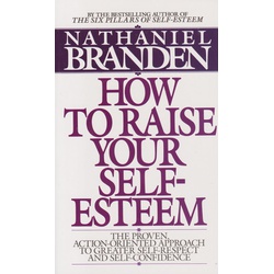 How to raise your self-esteem