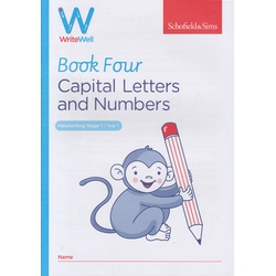 Schofield WriteWell 4: Capital Letters and Numbers Handwriting   Year 1