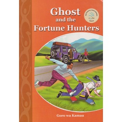 Ghost and the fortune hunters