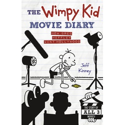 Diary of a Wimpy Kid Movie Diary: How Greg Heffley went Hollywood (Hard Back)