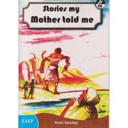 Stories my Mother Told me