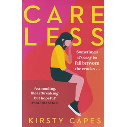 Careless: Longlisted for the Women's Prize for Fiction 2022
